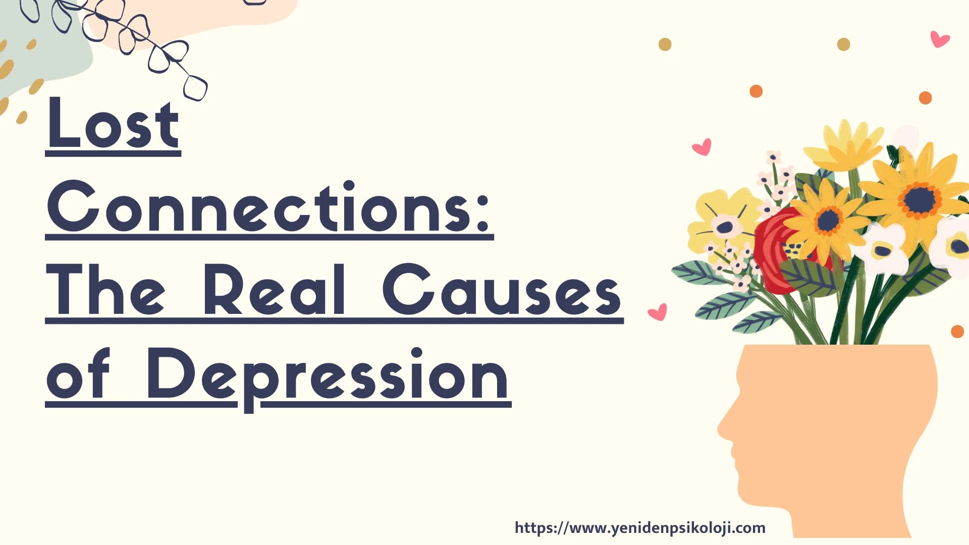 Lost Connections: The Real Causes of Depression