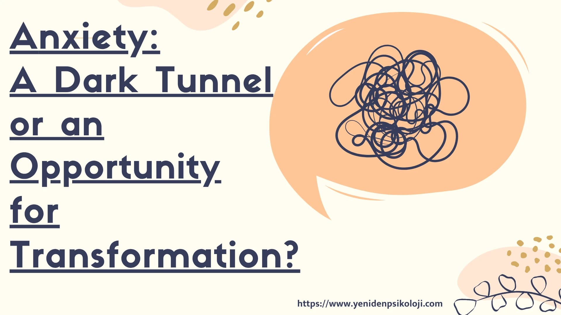 Anxiety: A Dark Tunnel or an Opportunity for Transformation?